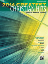 2014 Greatest Christian Hits piano sheet music cover Thumbnail